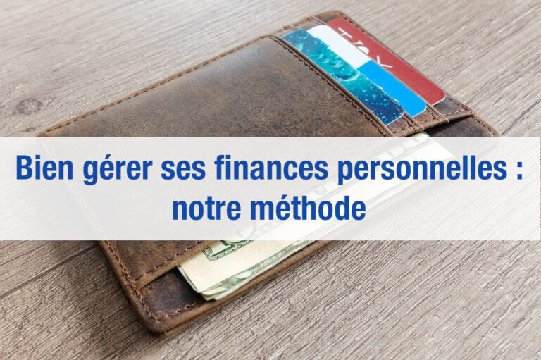 Comment faire une bonne gestion de ses finances ?