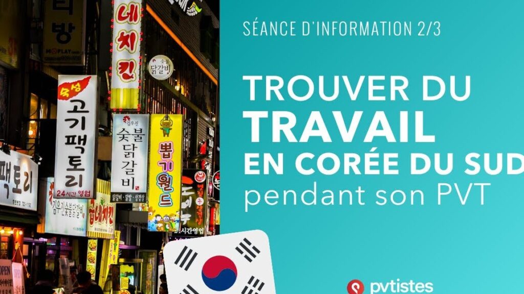 Comment travailler en Corée du Sud ?